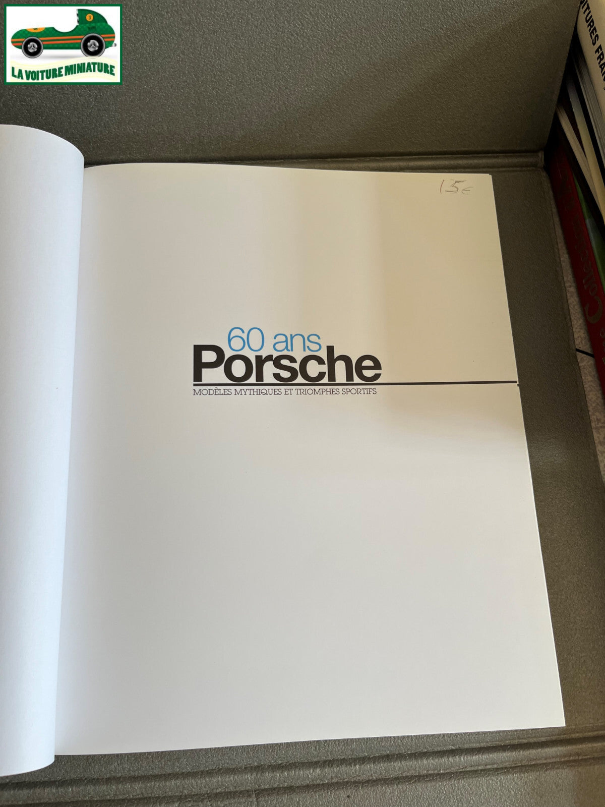 Livre Voiture Automobile 60 ans Porsche Solar Editions