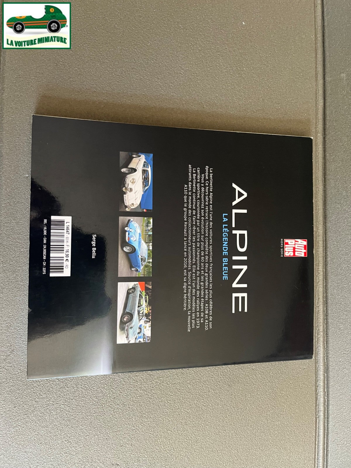 Livre Voiture Automobile Alpine La Légende Bleue Bellu AutoPlus
