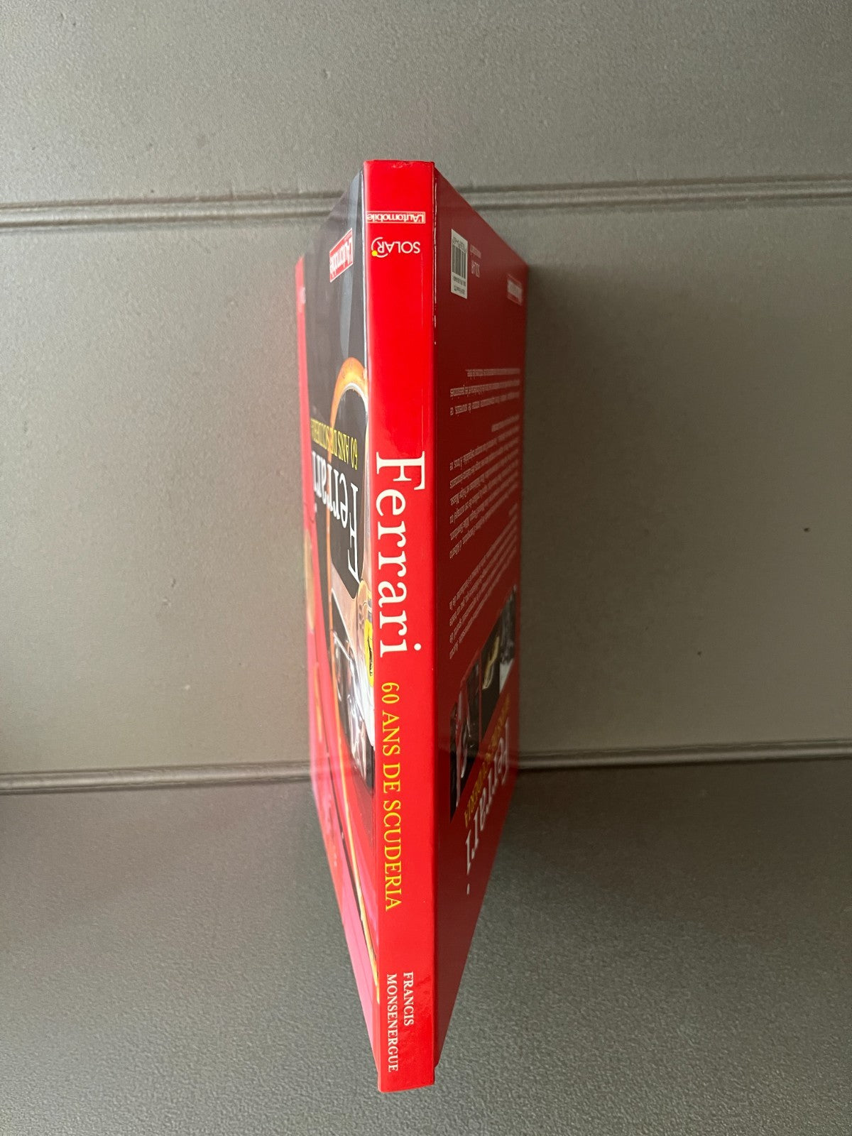 Livre Voiture Automobile Ferrari 60 Ans de la Scuderia Solar