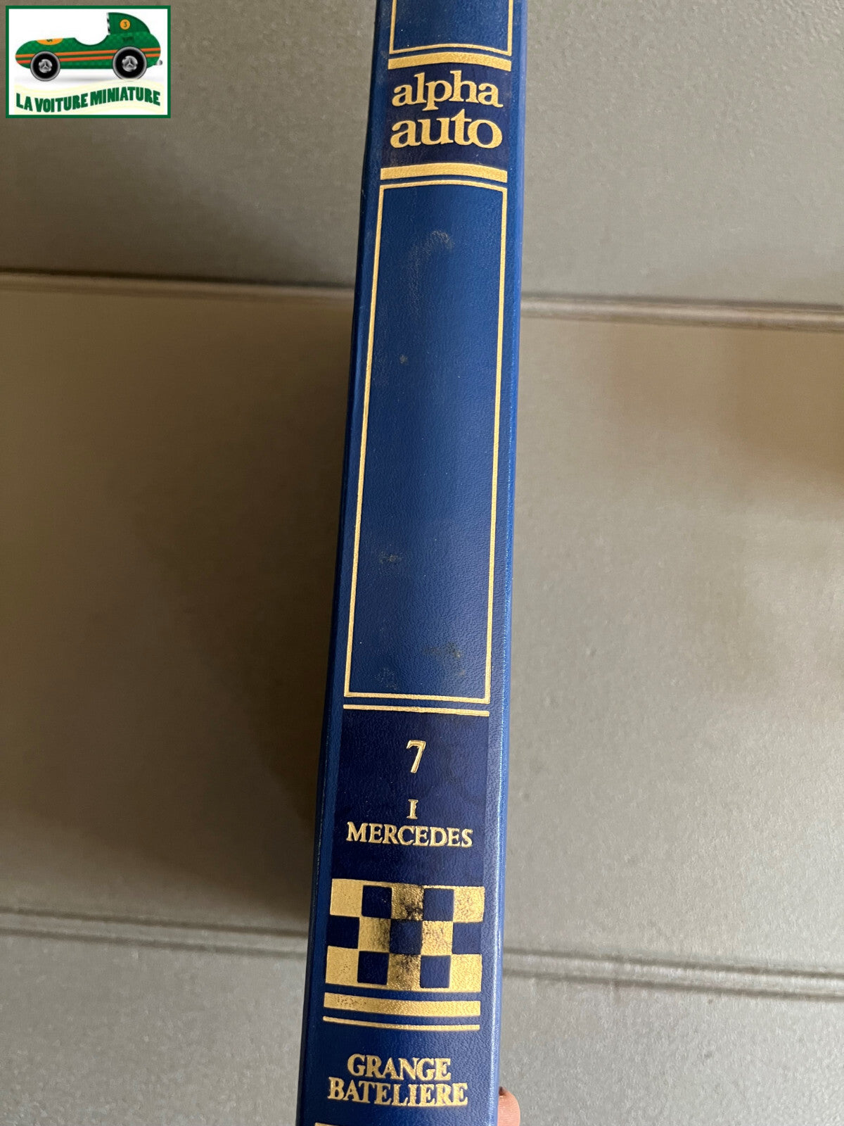 Livre Voiture Automobile Alpha Auto Histoire Tome 7 Encyclopédie Atlas