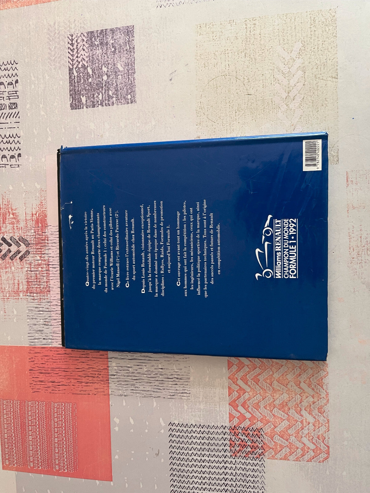 Livre Voiture Automobile Histoire Officielle Du Champion du Monde Renault 1992