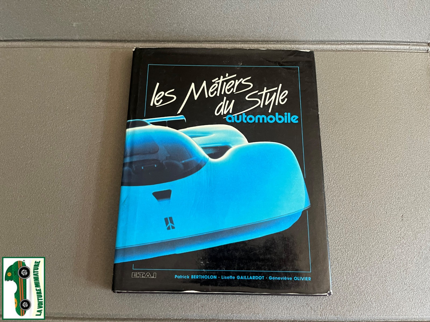 Livre Voiture Les Métiers du Style Automobile ETAI