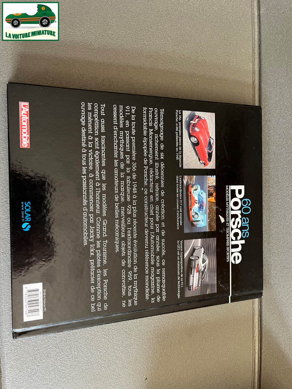 Livre Voiture Automobile 60 ans Porsche Solar Editions