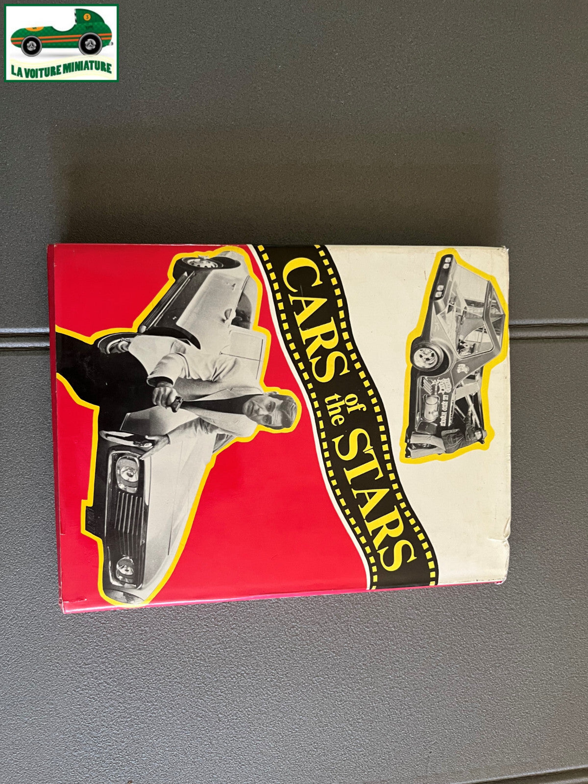 Livre Voiture Automobile Cars of the Stars Barris Scagnetti