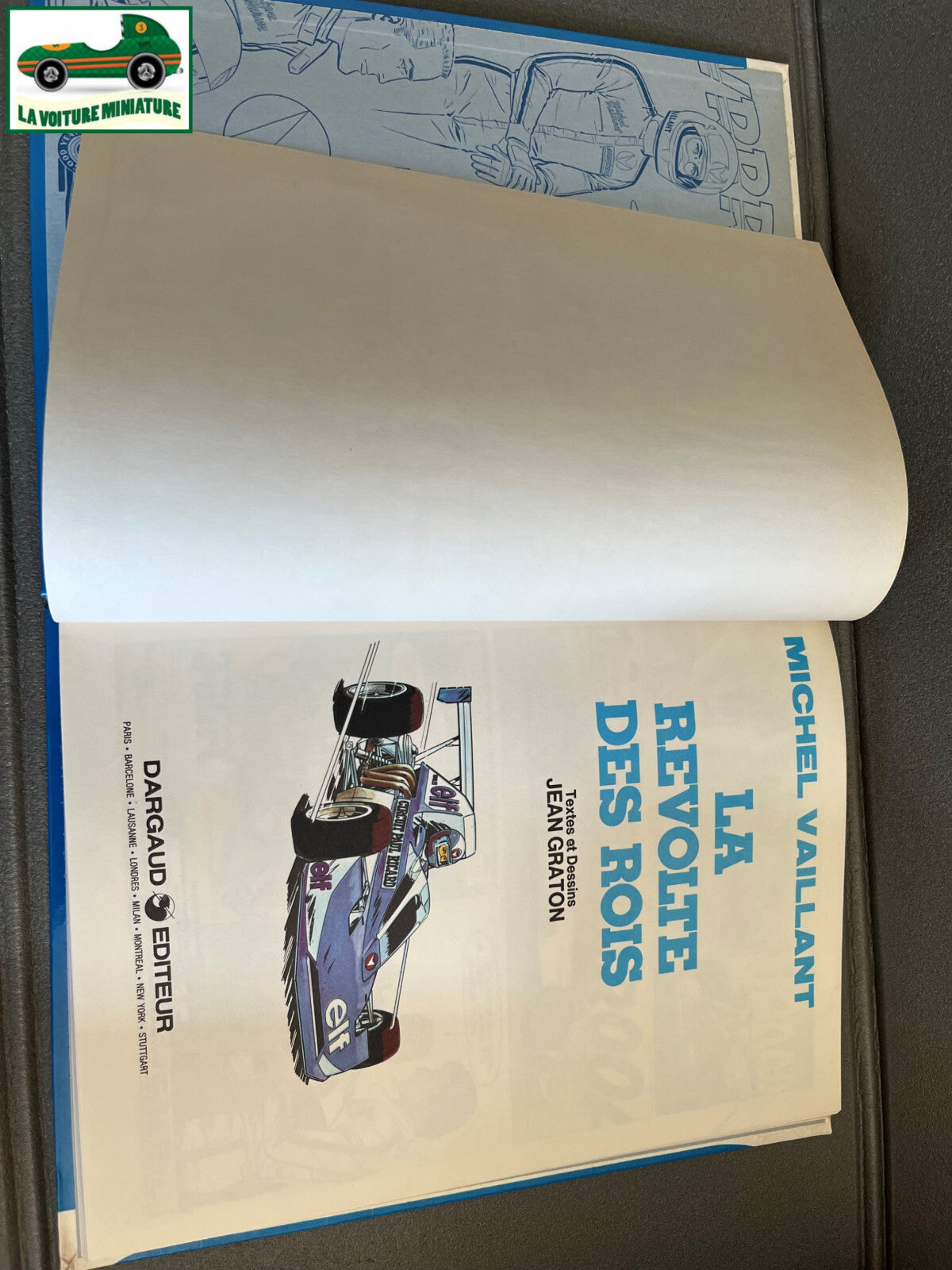 Livre Voiture Automobile Michel Vaillant La Revolte des Rois EO Dargaud Graton