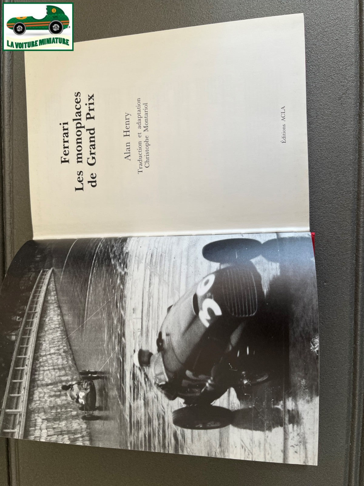 Livre Voiture Automobile Ferrari Les Monoplaces de Grand Prix Autocourse