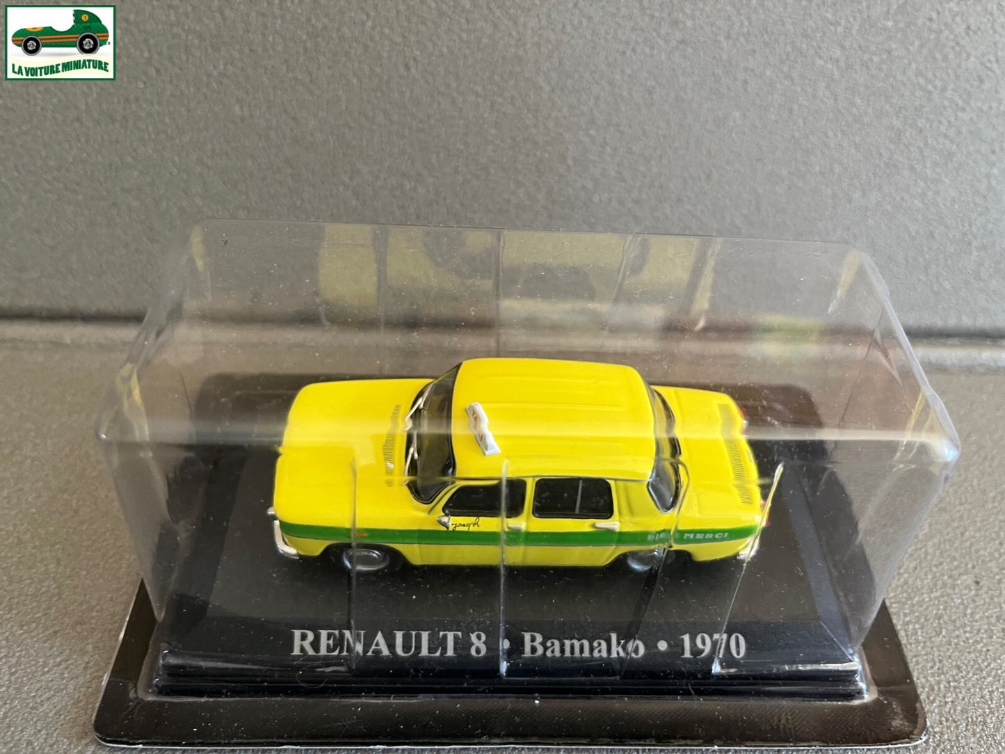 Voiture Miniature Renault 8 Bamako 1970 Taxi Du Monde au 1/43 Altaya