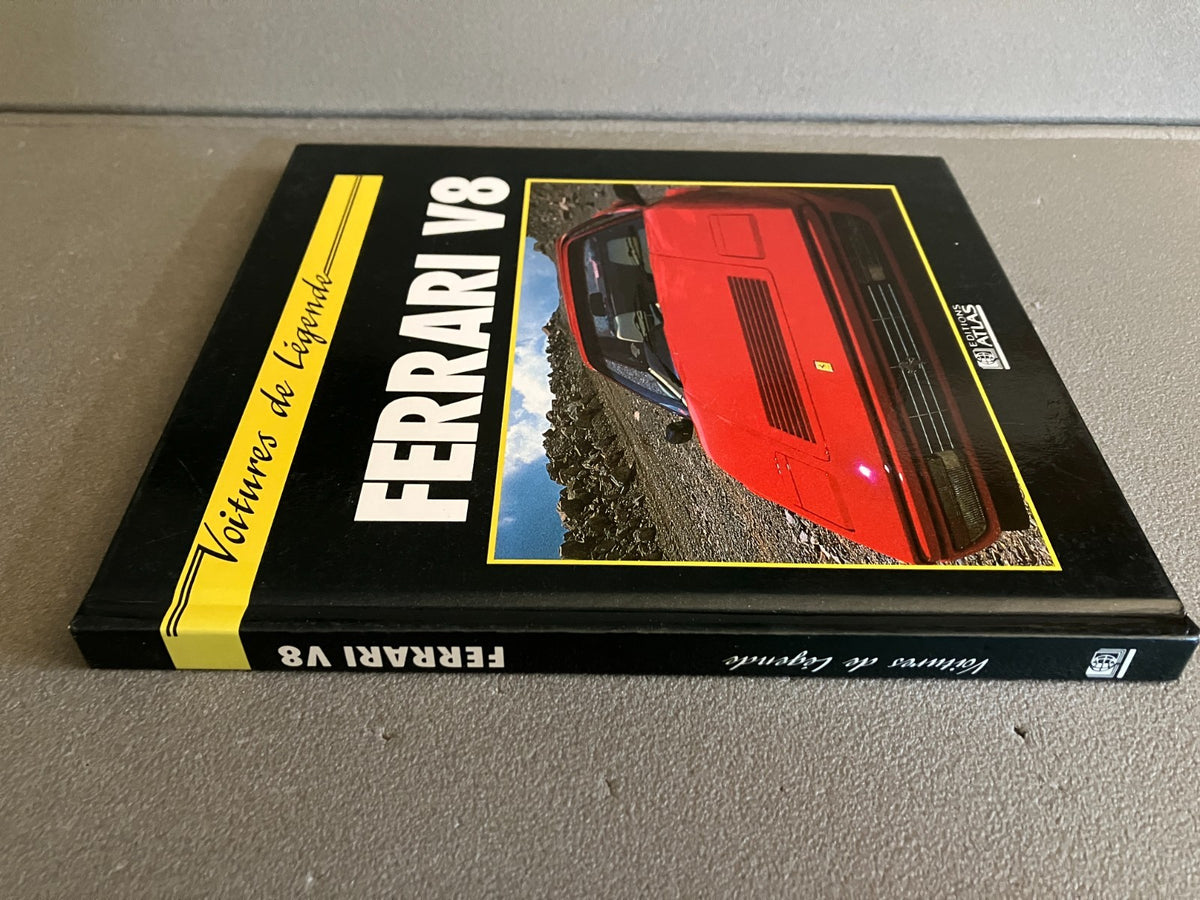 Livre Voiture Automobile Voitures de Légende Ferrari V8 Atlas Editions