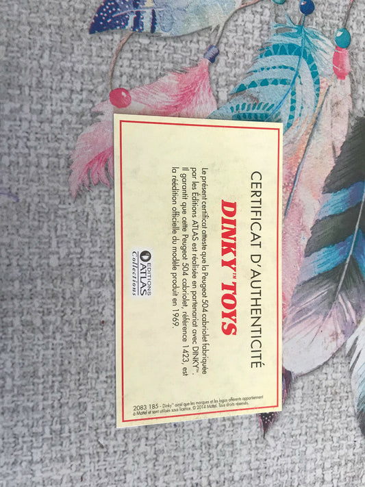 Dinky Toys Atlas Certificat D'Authenticité Ref 1423 Peugeot 504 Cabriolet