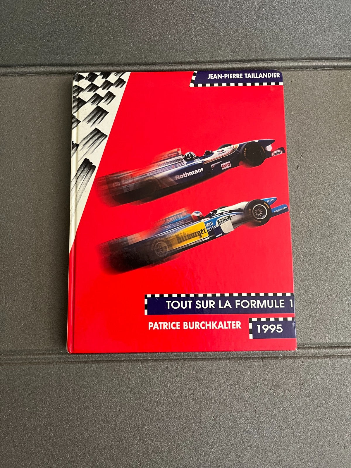 Livre Voiture Automobile Tout sur la Formule 1 1995 Burchkalter