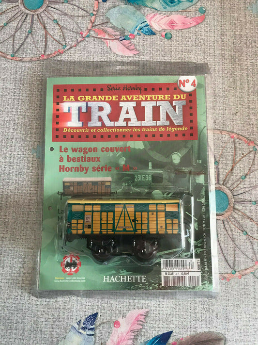 Wagon Couvert Bestiaux M N°4 Hornby Hachette O La Grande Aventure du Train