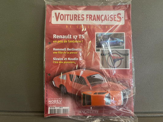Voiture miniature Renault 17 TS Norev Hachette + Fascicule au 1/43