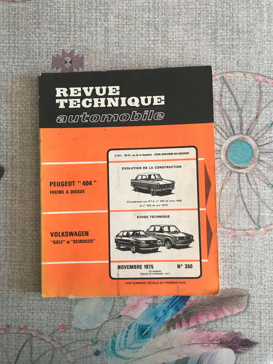 Livre Revue Technique Automobile Peugeot 404 Volkswagen Golf et Scirocco