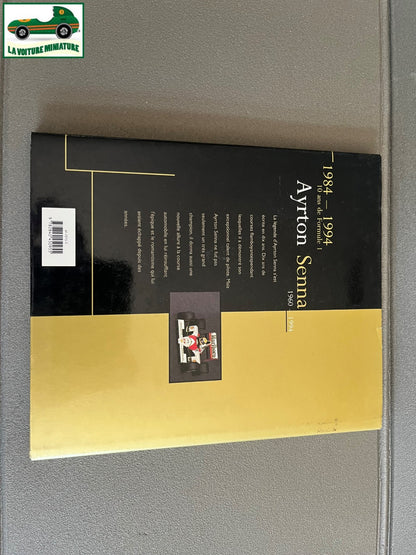 Livre Voiture Automobile Course Formule 1 Magic Senna La Sirène 1984 - 1994