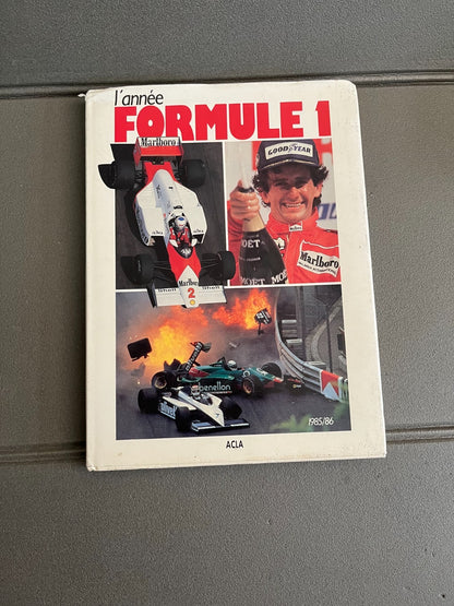 Livre Voiture Automobile L'année Formule 1 1985 86 F1 ACLA