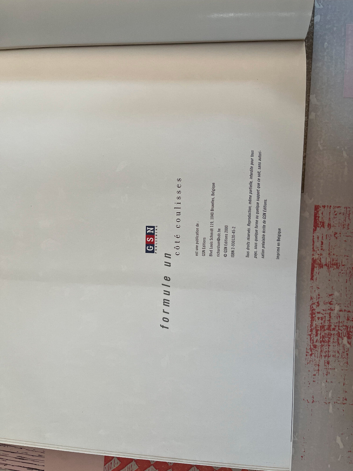 Livre Voiture Sport Automobile F1 Formule 1 Un Coté Coulisse Chronosports