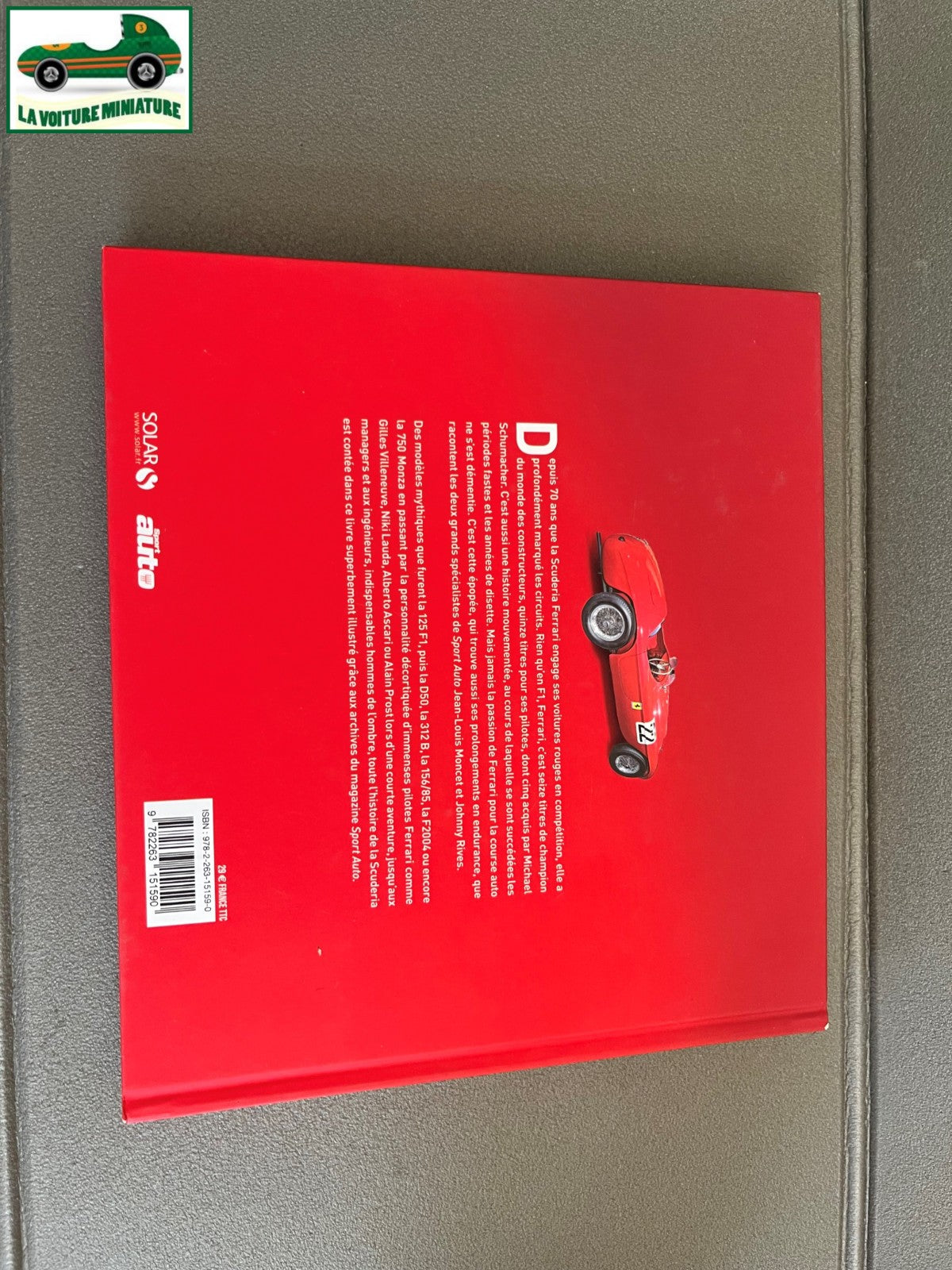 Livre Voiture Automobile Les 70 ans de la Scuderia Solar Ferrari