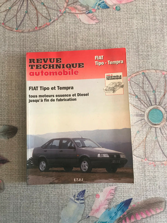 Livre Revue Technique Automobile Fiat Tipo Tempra ETAI