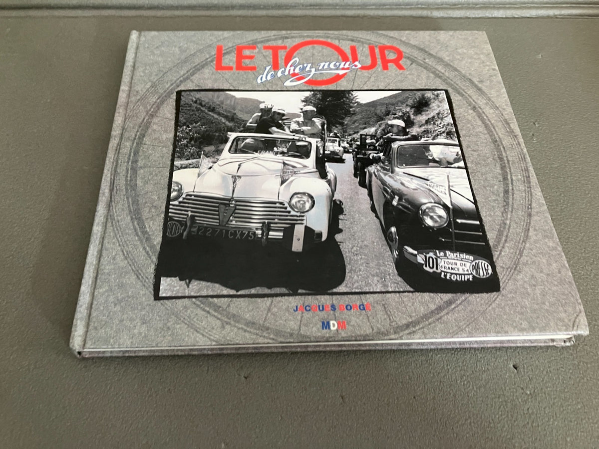 Livre Voiture Automobile Vélo Le Tour de Chez Nous Borgé MDM