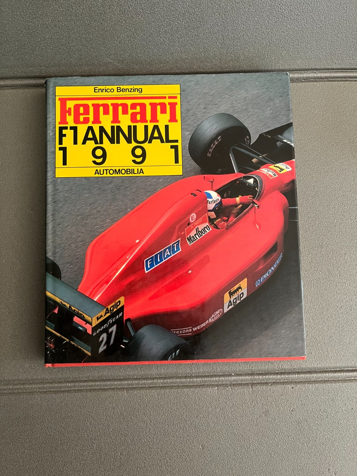 Livre Voiture Automobile Formule 1 Ferrari F1 Annual 1991