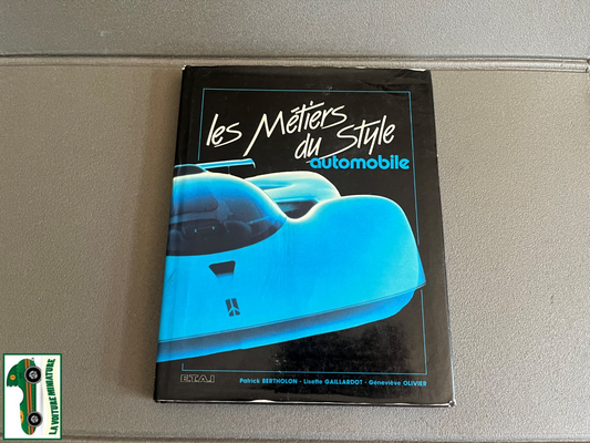 Livre Voiture Les Métiers du Style Automobile ETAI