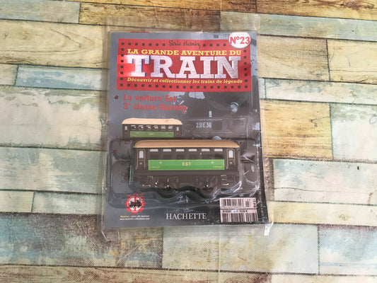 Voiture Est 3ème Classe N°23 Hornby Hachette O La Grande Aventure du Train
