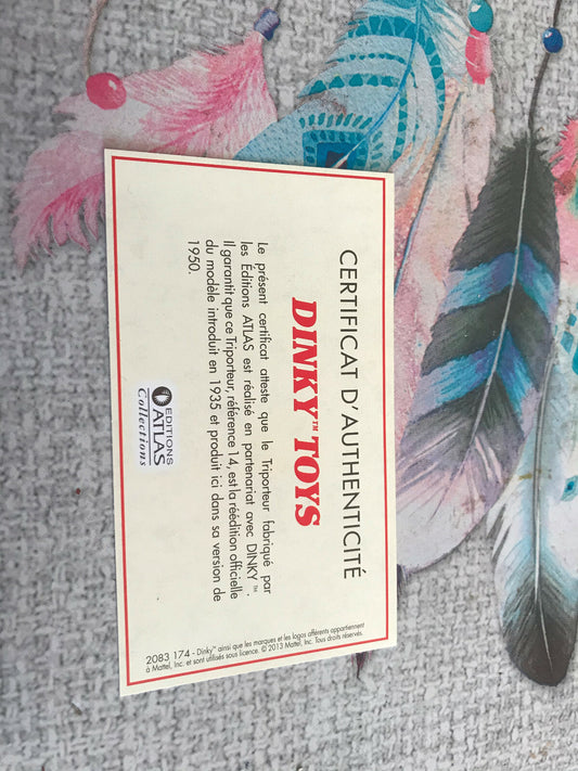 Dinky Toys Atlas Certificat D'Authenticité Ref 14 Triporteur