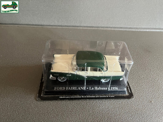 Voiture Miniature Ford Fairlane La Habana 1956 Taxi Du Monde au 1/43 Altaya