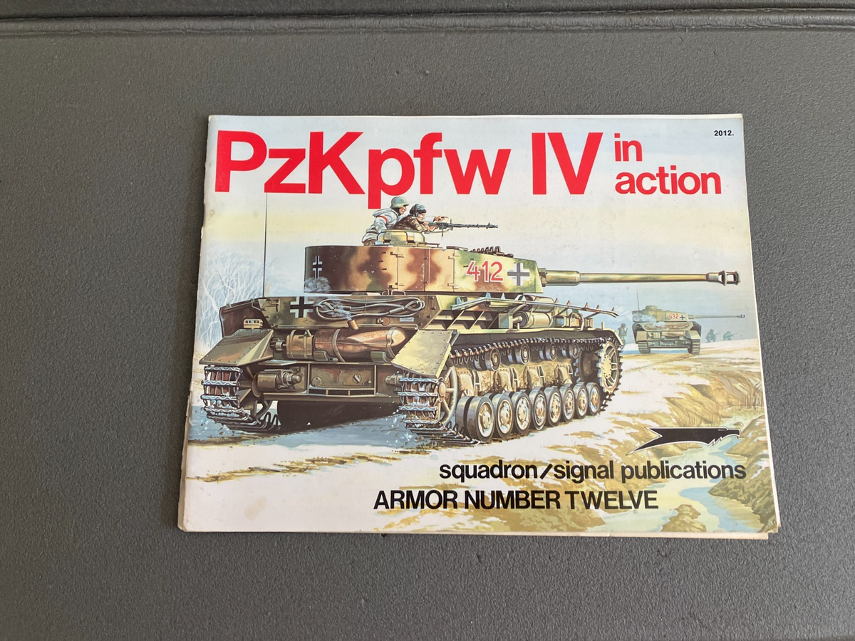 Livre Revue Militaire Char PzKpfw IV in Action Squadron Armor N°12