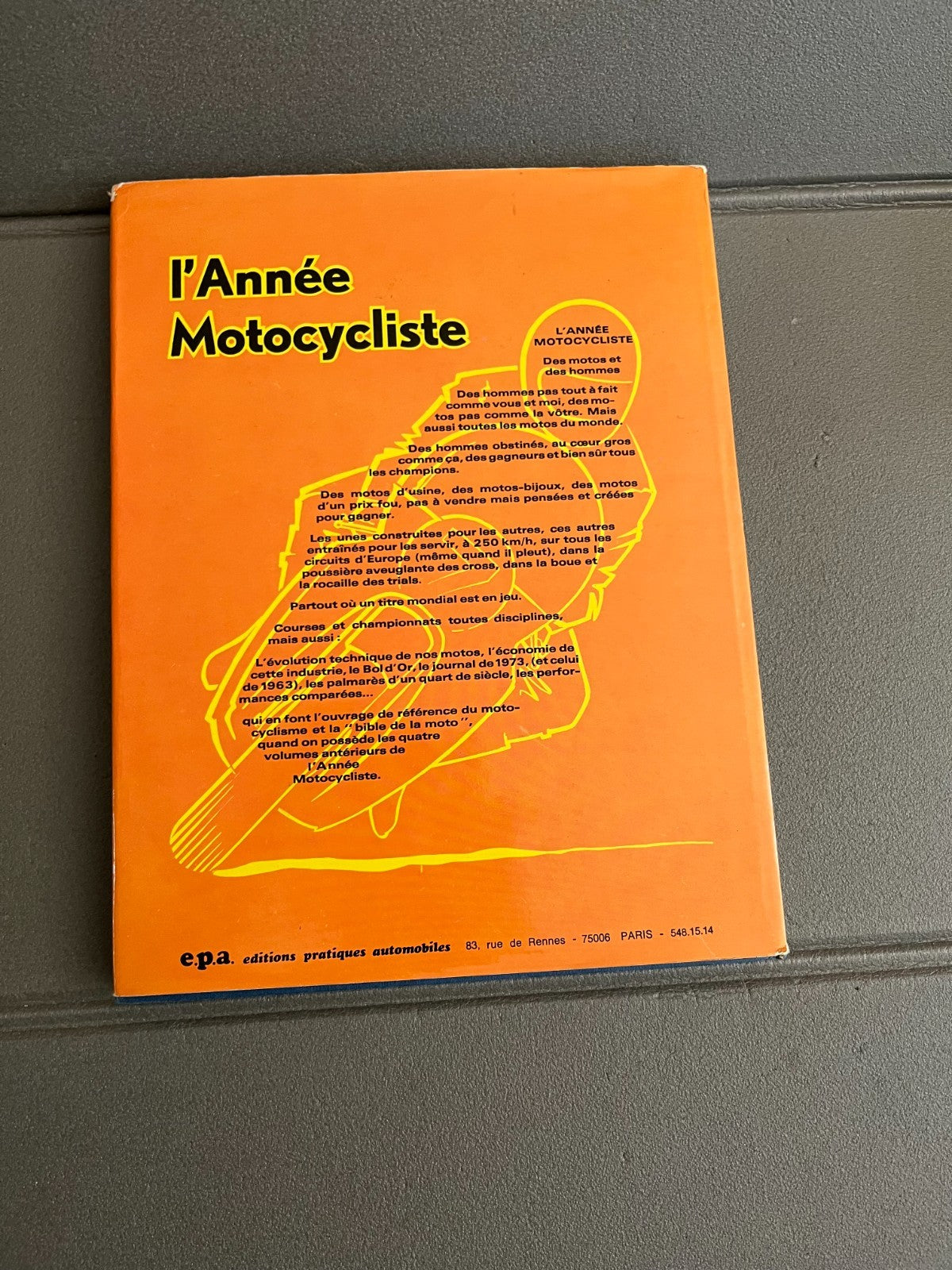 Livre Moto L'année Motocycliste 5e Année E.P.A. 1973 1974