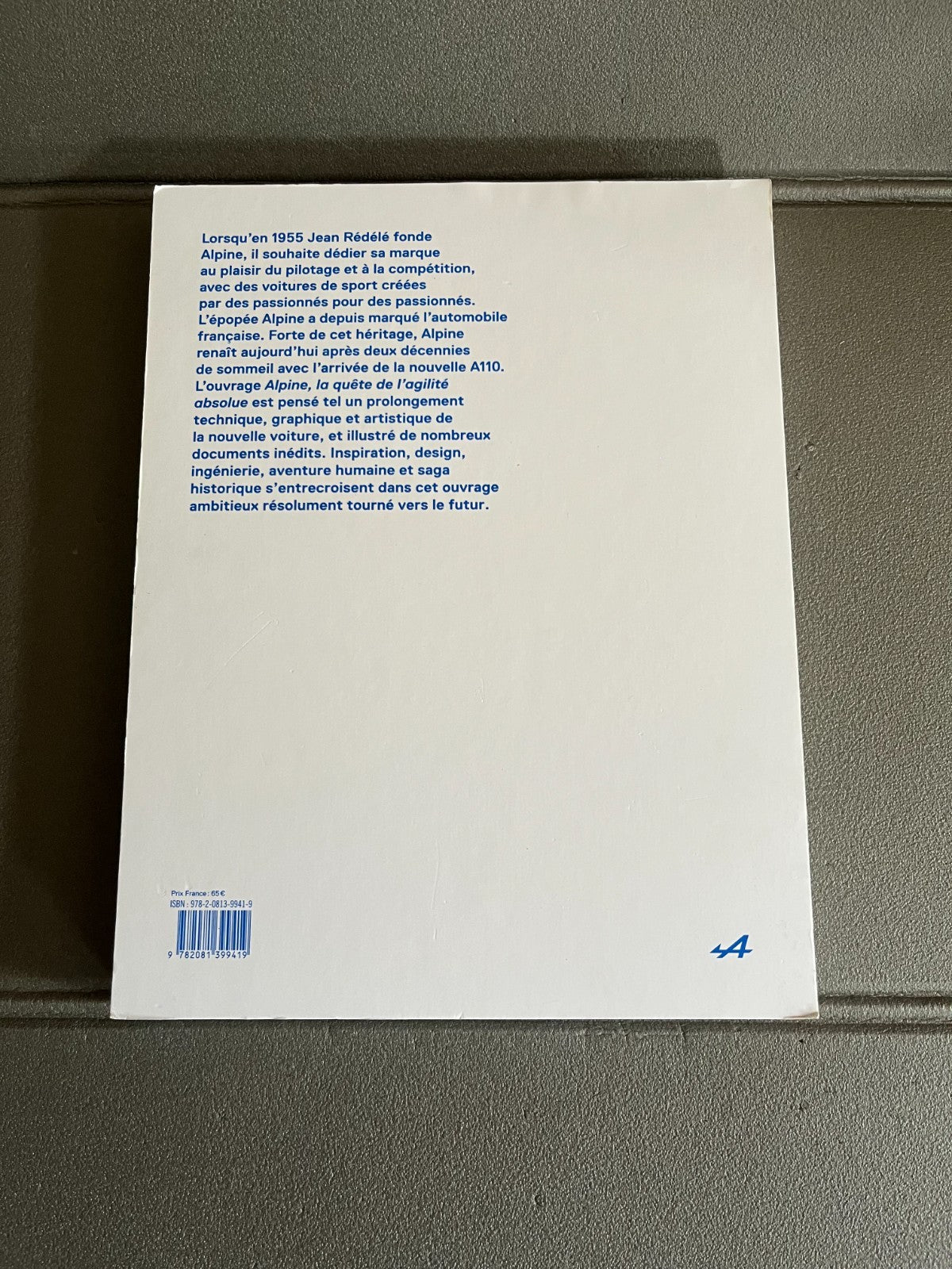 Livre Voiture Automobile Alpine La quête de l'agilité absolue Flammarion 2017
