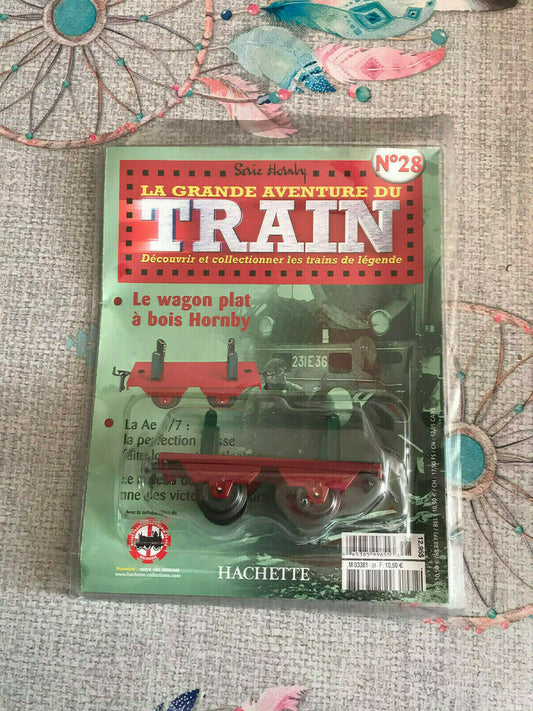 Wagon plat à bois N°28 Hornby Hachette O La Grande Aventure du Train