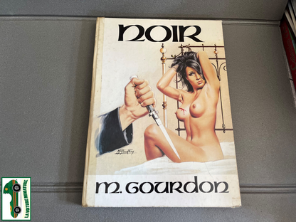 Livre Illustration Noir Michel Gourdon 1984