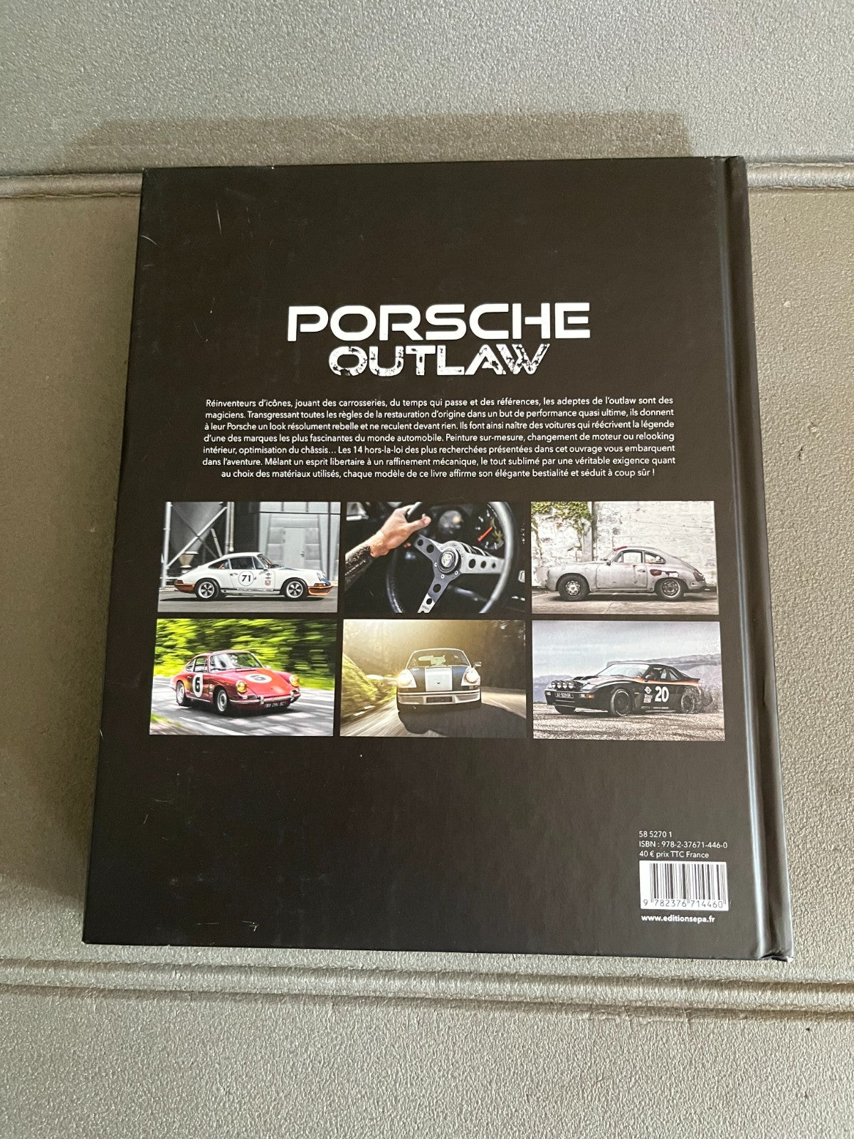 Livre Voiture Automobile Porsche Outlaw EPA