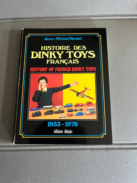 Livre Voiture Automobile Jouet Ancien Histoire des Dinky Toys Français Adepte