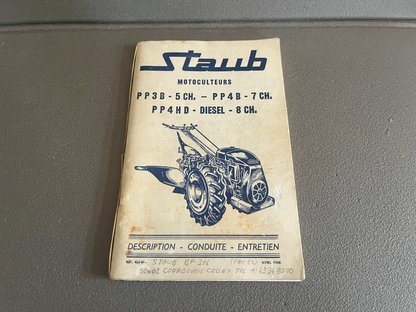 Livre Revue Technique Motoculteur Manuel Entretien Staub PP3B PP4B PP4HD