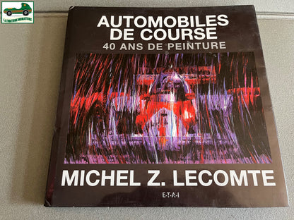 Livre Voiture Automobile Art Automobile de Course 40 Ans de Peinture ETAI