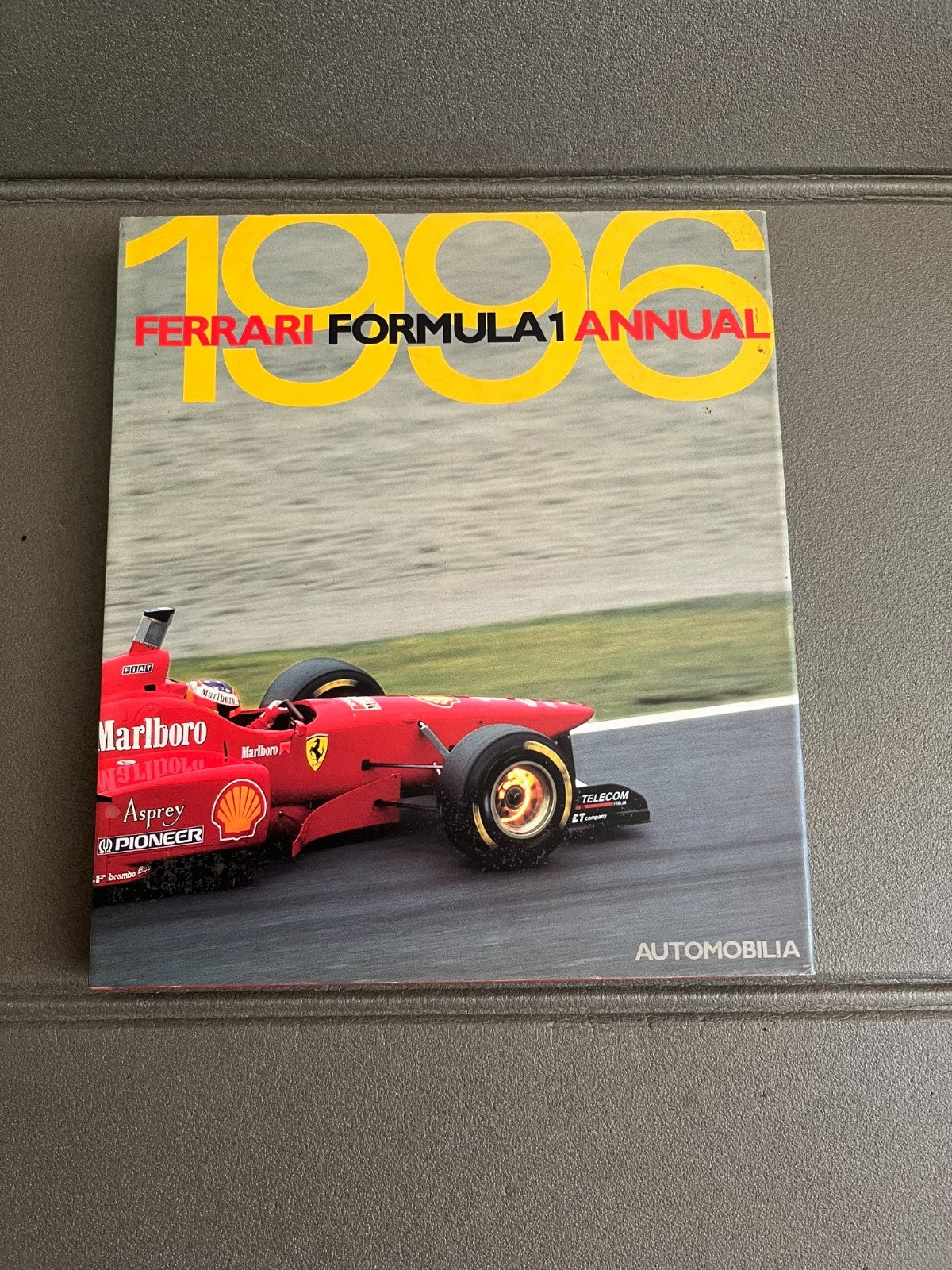 Livre Voiture Automobile Formule 1 F1 Ferrari Formula 1 1996 Automobilia
