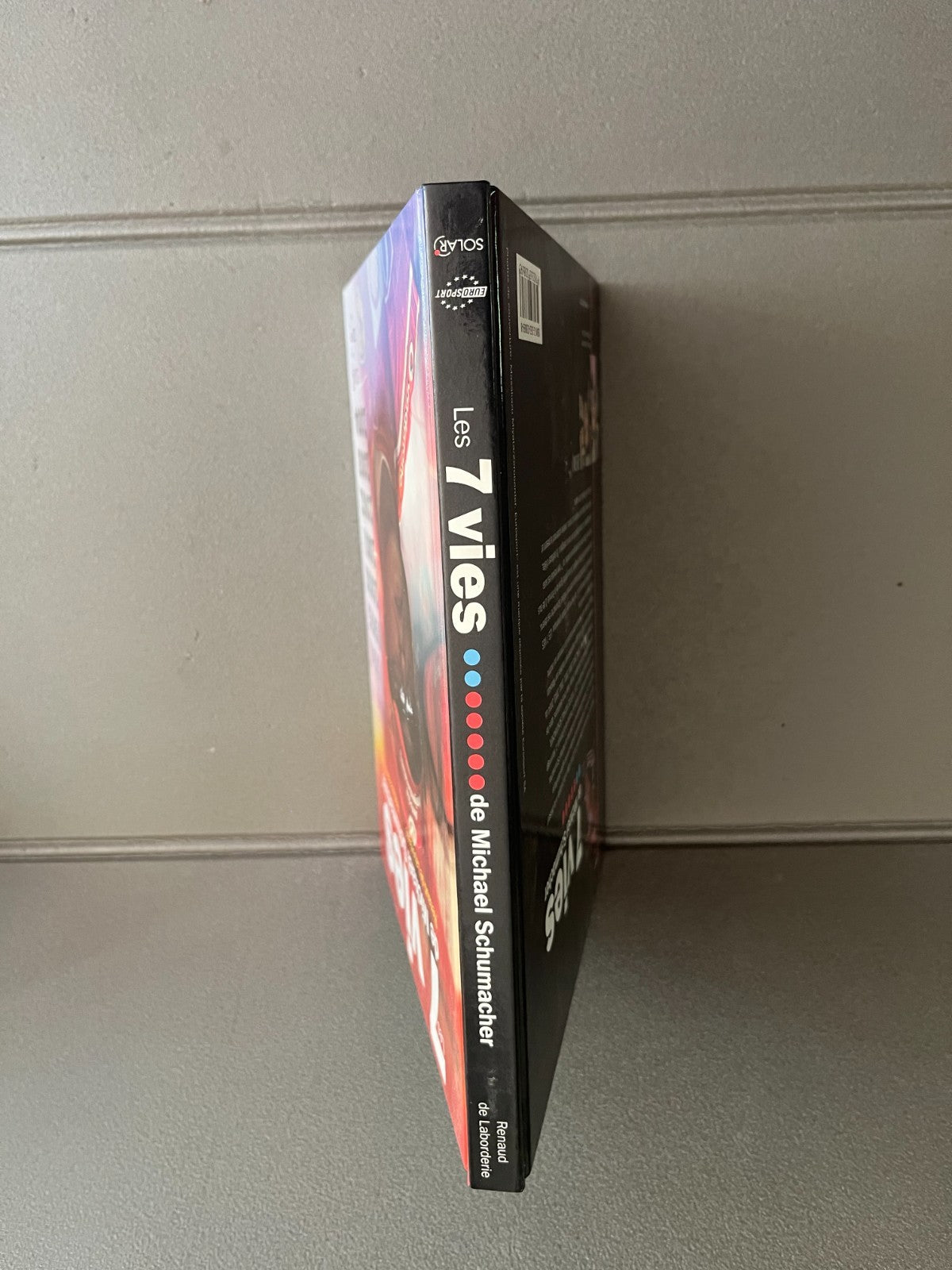 Livre Voiture Automobile Formule 1 F1 Les 7 Vies de Michael Schumacher Solar