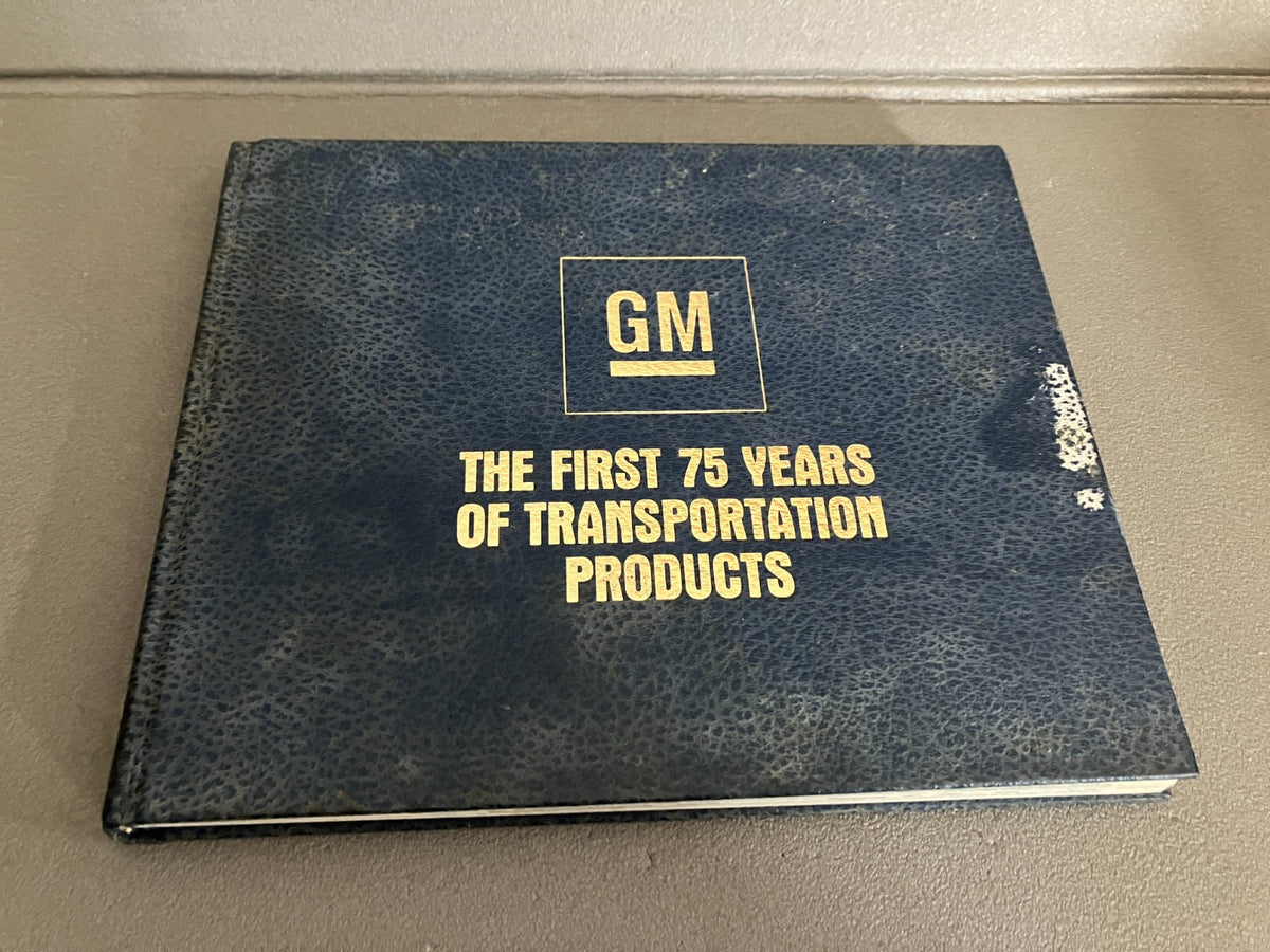Livre Voiture Automobile GM The First 75 Years of Transportation Products