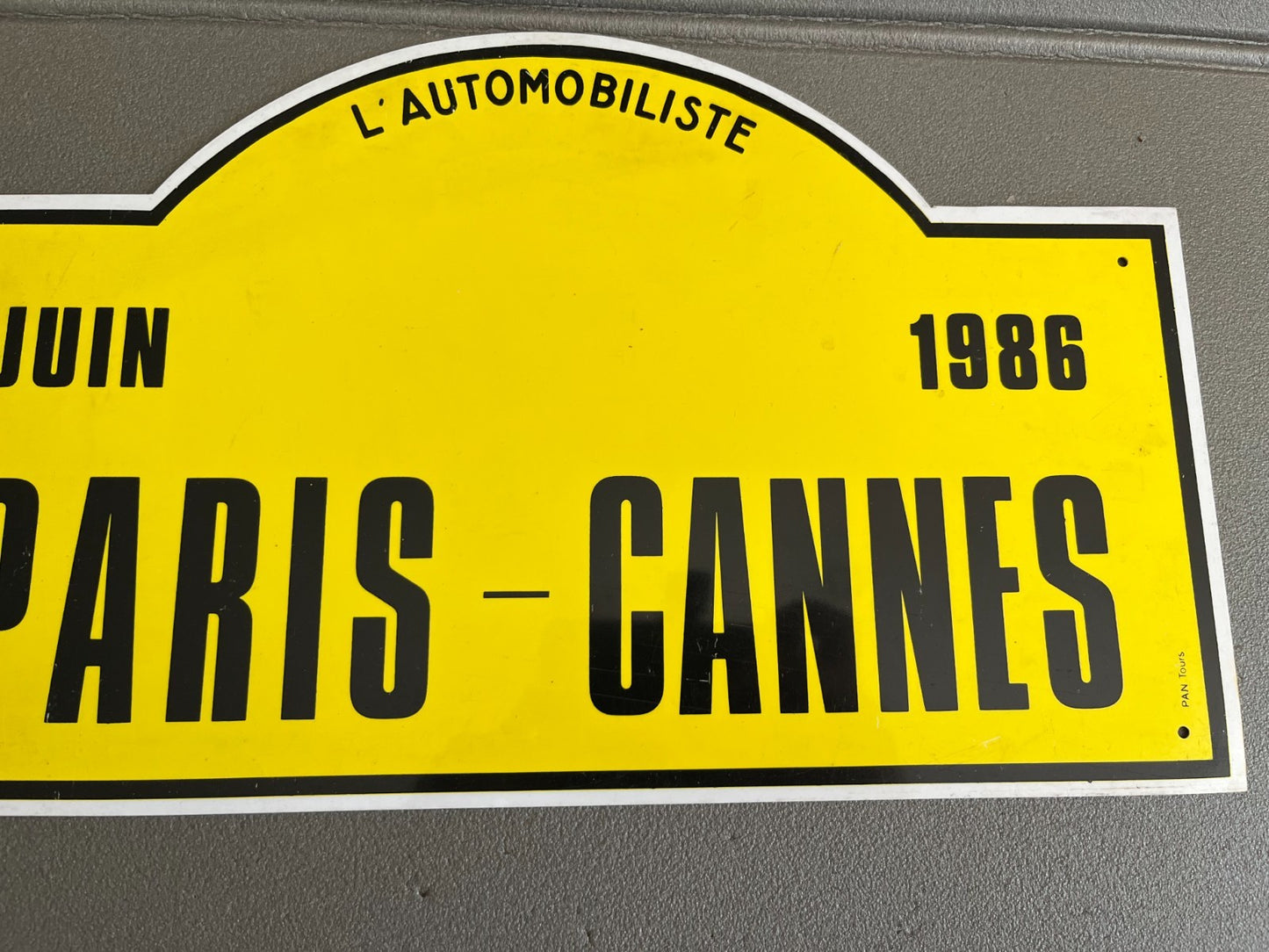 Plaque Métal Voiture rallye Paris Cannes 1986 PAN Tours L'Automobiliste