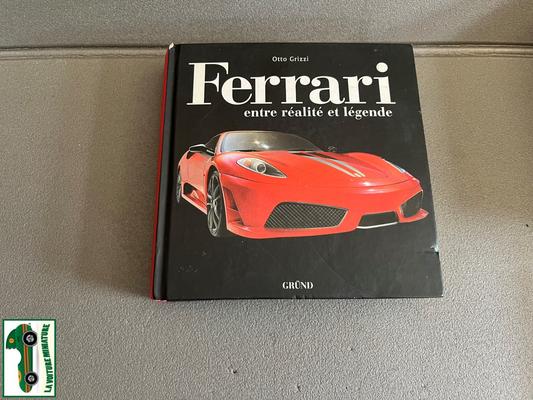 Livre Voiture Automobile Ferrari entre réalité et légende Grizzi Grund