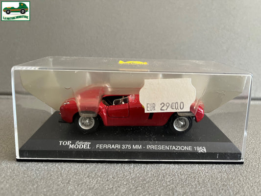 Voiture Miniature Ferrari 375 MM Presentazione 1953 Top Model au 1/43