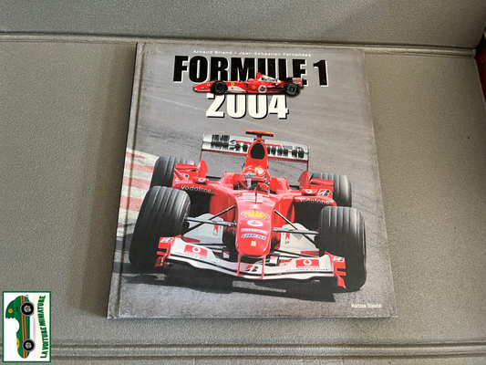 Livre Voiture Automobile Formule 1 2004 Horizon