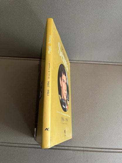 Livre Voiture Automobile Course Formule 1 Magic Senna La Sirène 1984 - 1994
