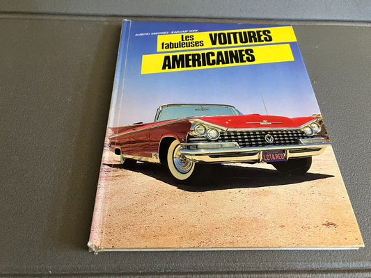 Livre Voiture Automobile Les Fabuleuses Voitures Américaines Nory
