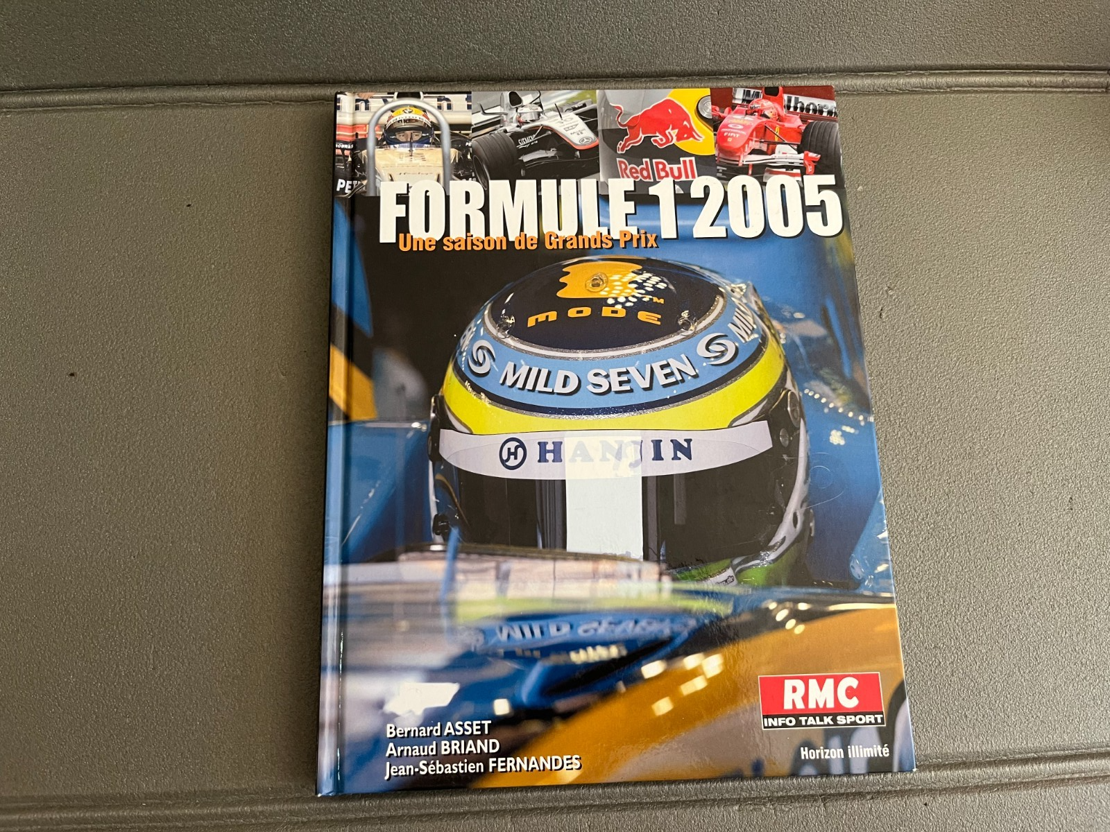 Livre Voiture Automobile Formule 1 F1 2005 Horizon