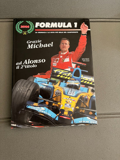 Livre Voiture Automobile Formula 1 2006 Grazie Michael SEP Formule 1 F1 Italien