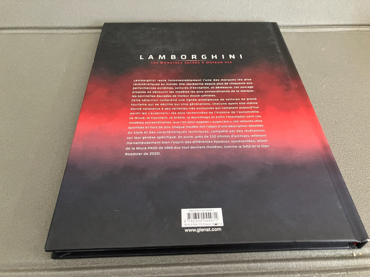 Livre Voiture Automobile Lamborghini Les Monstres Sacrés Moteur V12 Bellu Glénat
