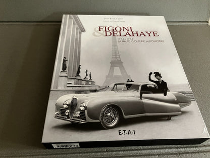 Livre Voiture Automobile Figoni Delahaye ETAI Tissot